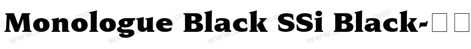 Monologue Black SSi Black字体转换